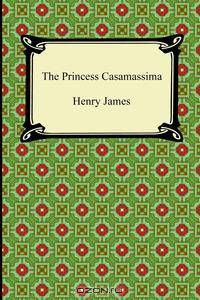 The Princess Casamassima