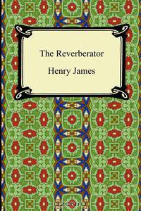 The Reverberator