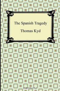 The Spanish Tragedy