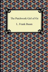 The Patchwork Girl of Oz
