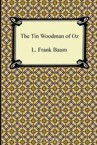 The Tin Woodman of Oz