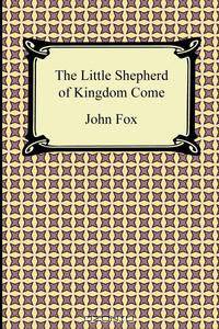The Little Shepherd of Kingdom Come