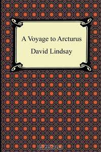 A Voyage to Arcturus