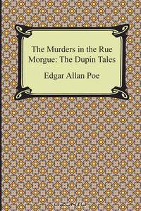 The Murders in the Rue Morgue