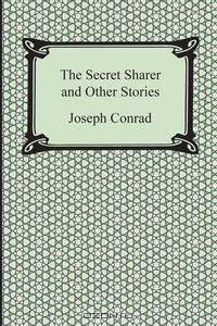 The Secret Sharer and Other Stories