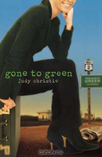 Gone to Green