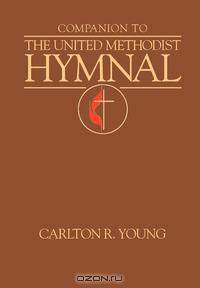 Companion to the United Methodist Hymnal