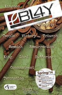 Bible Lessons for Youth Student - Spring 2014 Quarter