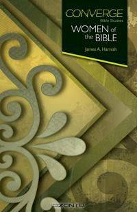 Converge - Women of the Bible