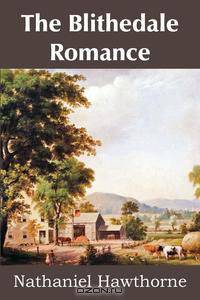 The Blithedale Romance