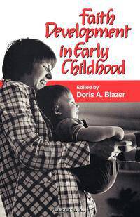 Faith Development in Early Childhood