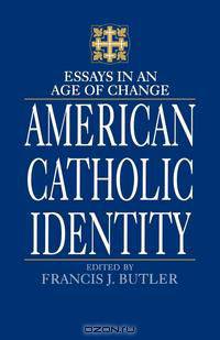 American Catholic Identity