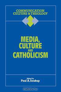 Media, Culture and Catholicism