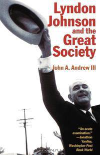 Lyndon Johnson and the Great Society