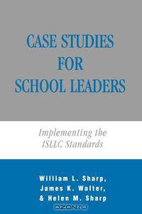 Case Studies for School Leaders