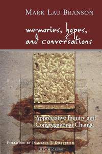 Memories, Hopes, and Conversations