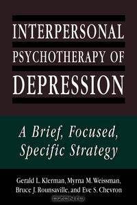 Interpersonal Psychotherapy of Depression