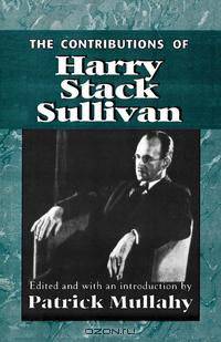 Contributions of Harry Stack Sullivan