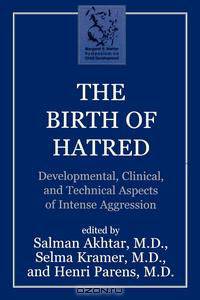 The Birth of Hatred