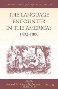 The Language Encounter in the Americas, 1492-1800