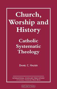 Church, Worship and History