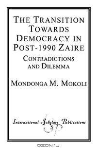 Transition Towards Democracy in Post-1990 Zaire