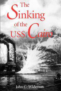 The Sinking of the USS Cairo