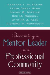 Becoming a Mentor Leader in a Professional Community