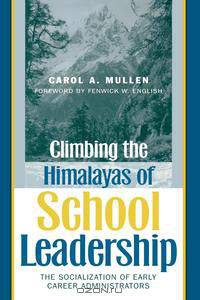 Climbing the Himalayas of School Leadership
