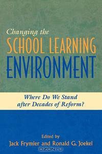Changing the School Learning Environment