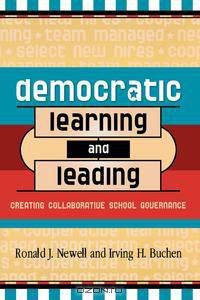 Democratic Learning and Leading