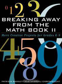 Breaking Away from the Math Book II