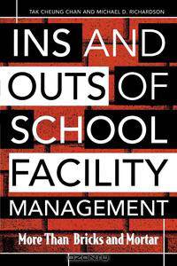 Ins and Outs of School Facility Management