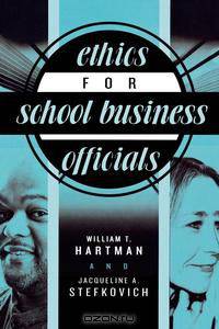 Ethics for School Business Officials
