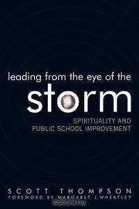 Leading from the Eye of the Storm
