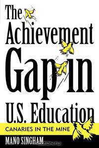 Achievement Gap in U.S. Education