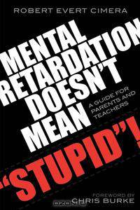 Mental Retardation Doesn