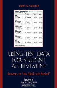 Using Test Data for Student Achievement