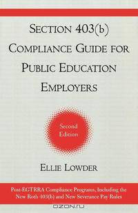 Section 403(b) Compliance Guide for Public Education Employers