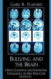 Bullying and the Brain
