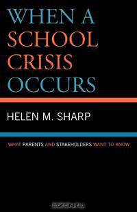 When a School Crisis Occurs