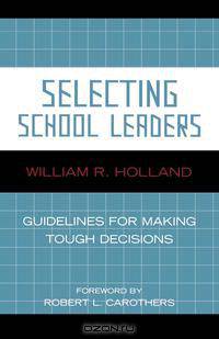 Selecting School Leaders