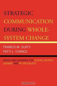 Strategic Communication During Whole-System Change