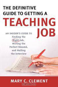 Definitive Guide to Getting a Teaching Job