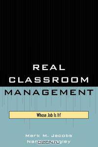Real Classroom Management