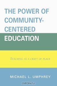 Power of Community-Centered Education