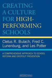 Creating a Culture for High-Performing Schools