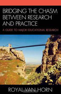 Bridging the Chasm Between Research and Practice