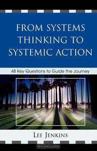 From Systems Thinking to Systematic Action