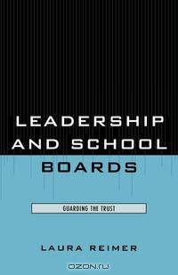 Leadership and School Boards